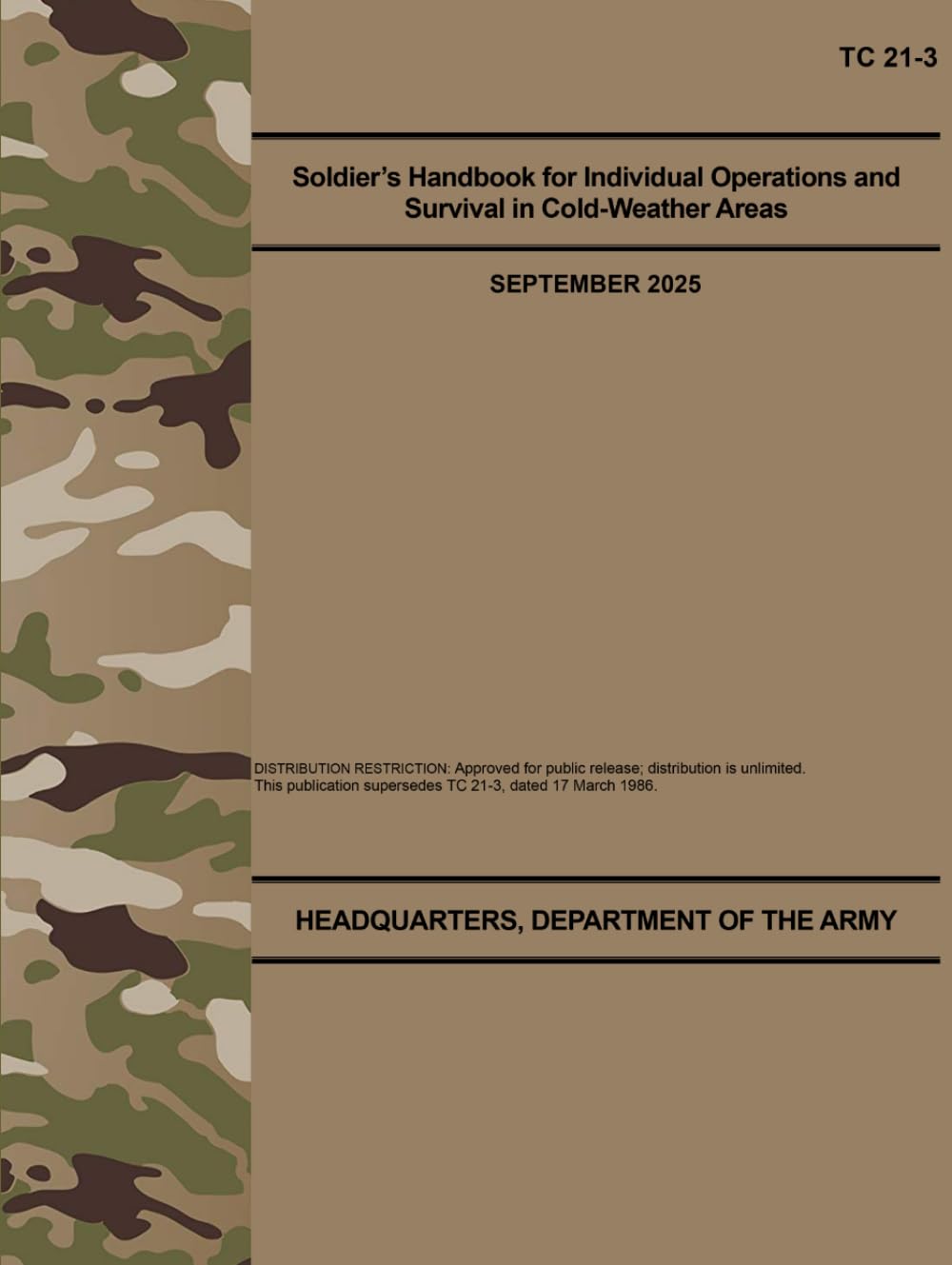 ler totalmente TC 21-3 Soldier’s Handbook for Individual Operations and Survival in Cold-Weather Areas - Sep. 2025