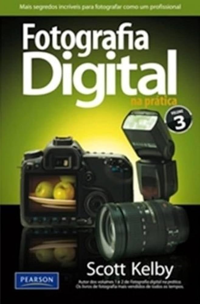 capítulo por capítulo baixar Fotografia Digital na Prática: Volume 3
