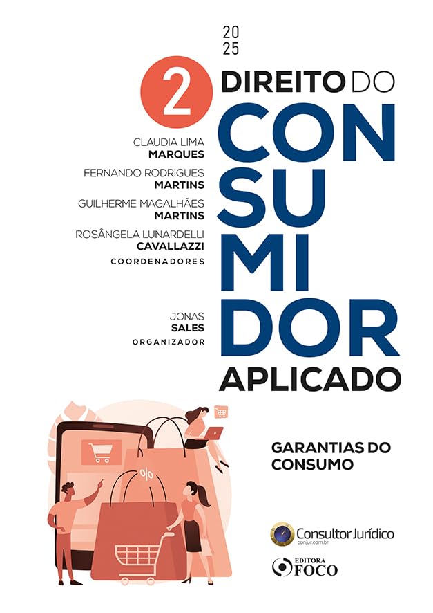 ler totalmente Direito do Consumidor Aplicado - Garantias do Consumo - 1ª Ed - 2025 - Volume 2
