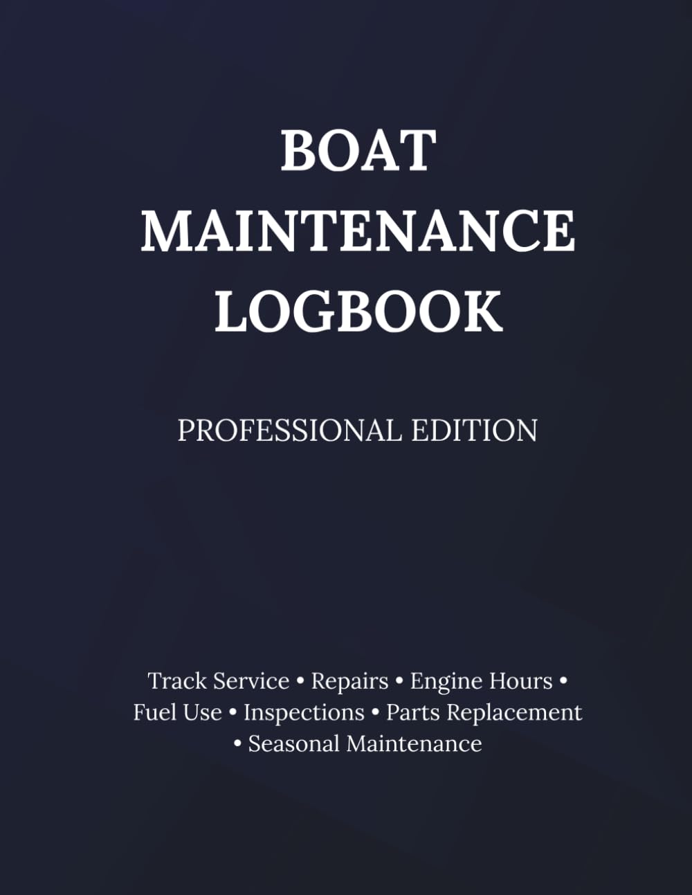 capítulo por capítulo baixar Boat Maintenance Logbook: Track Service, Repairs, Engine Hours, Fuel Use, Inspections, Parts Replacement and Seasonal Maintenance