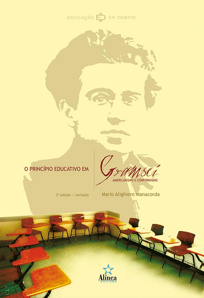 ler totalmente O princípio educativo em Gramsci