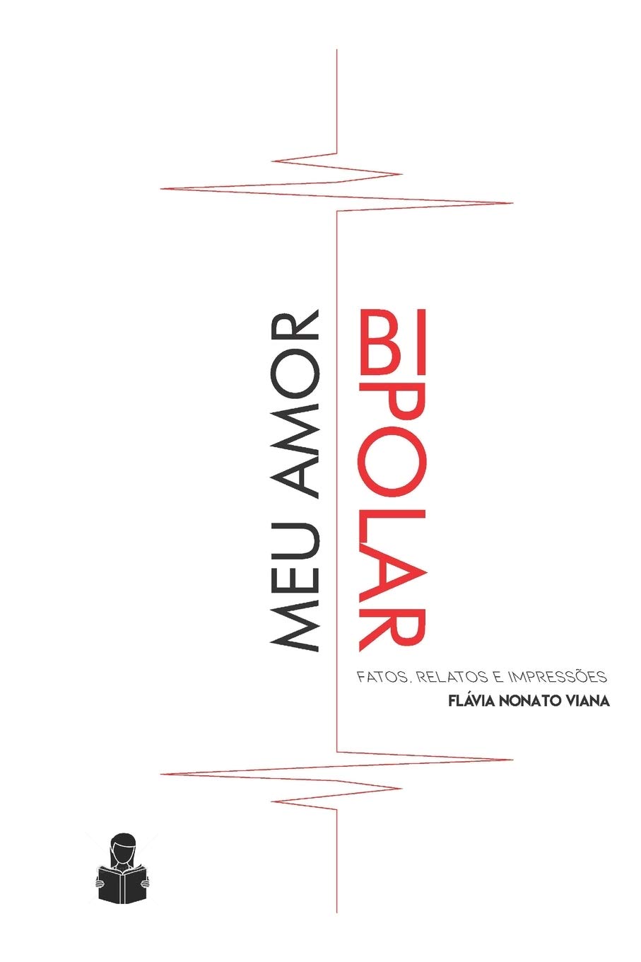 Meu amor bipolar: Fatos, Relatos e Impressões baixar o livro de graça