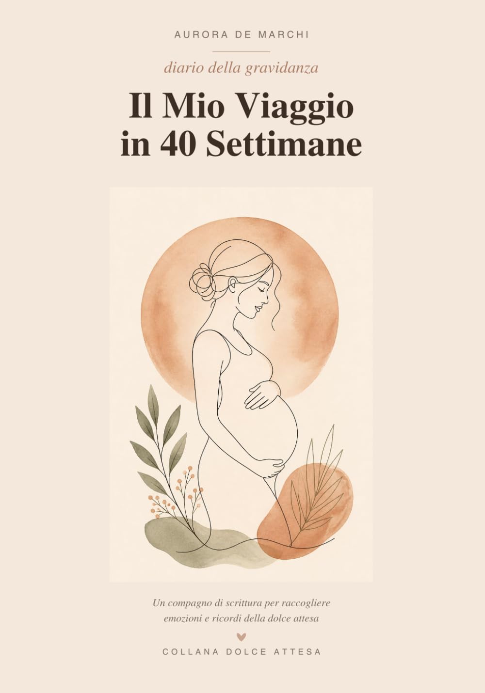 capítulo por capítulo baixar Il Mio Viaggio in 40 Settimane: Diario della Gravidanza da Compilare — Album dei Ricordi per Future Mamme con Spazi per Foto, Ecografie, Pensieri... (Collana Dolce Attesa) (Italian Edition)