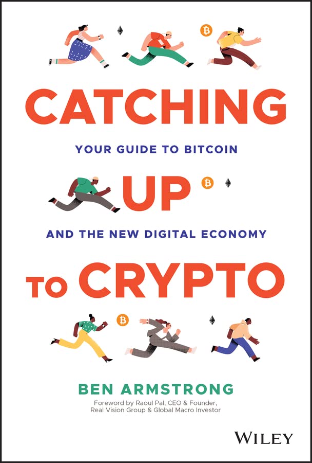 capítulo por capítulo baixar Catching Up to Crypto: Your Guide to Bitcoin and the New Digital Economy (English Edition)