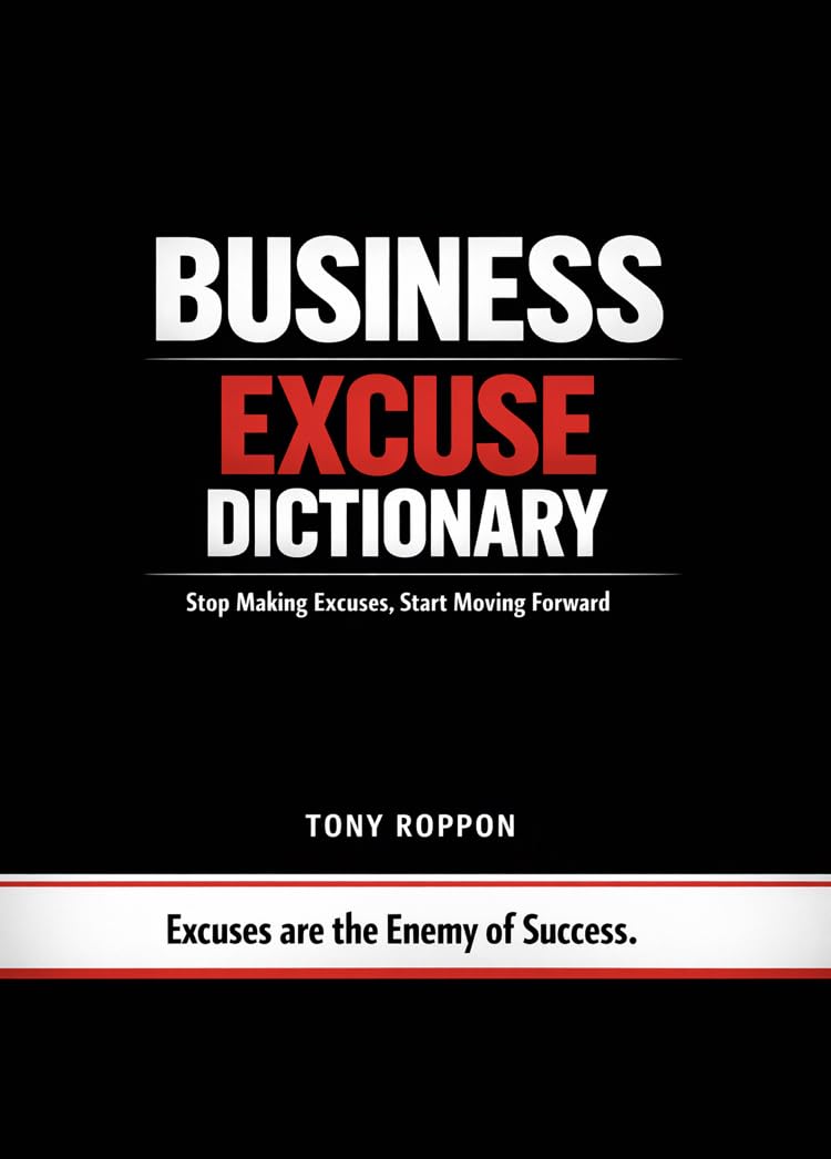 ler totalmente BUSINESS EXCUSE DICTIONARY: Excuses are the Enemy of Success (English Edition)