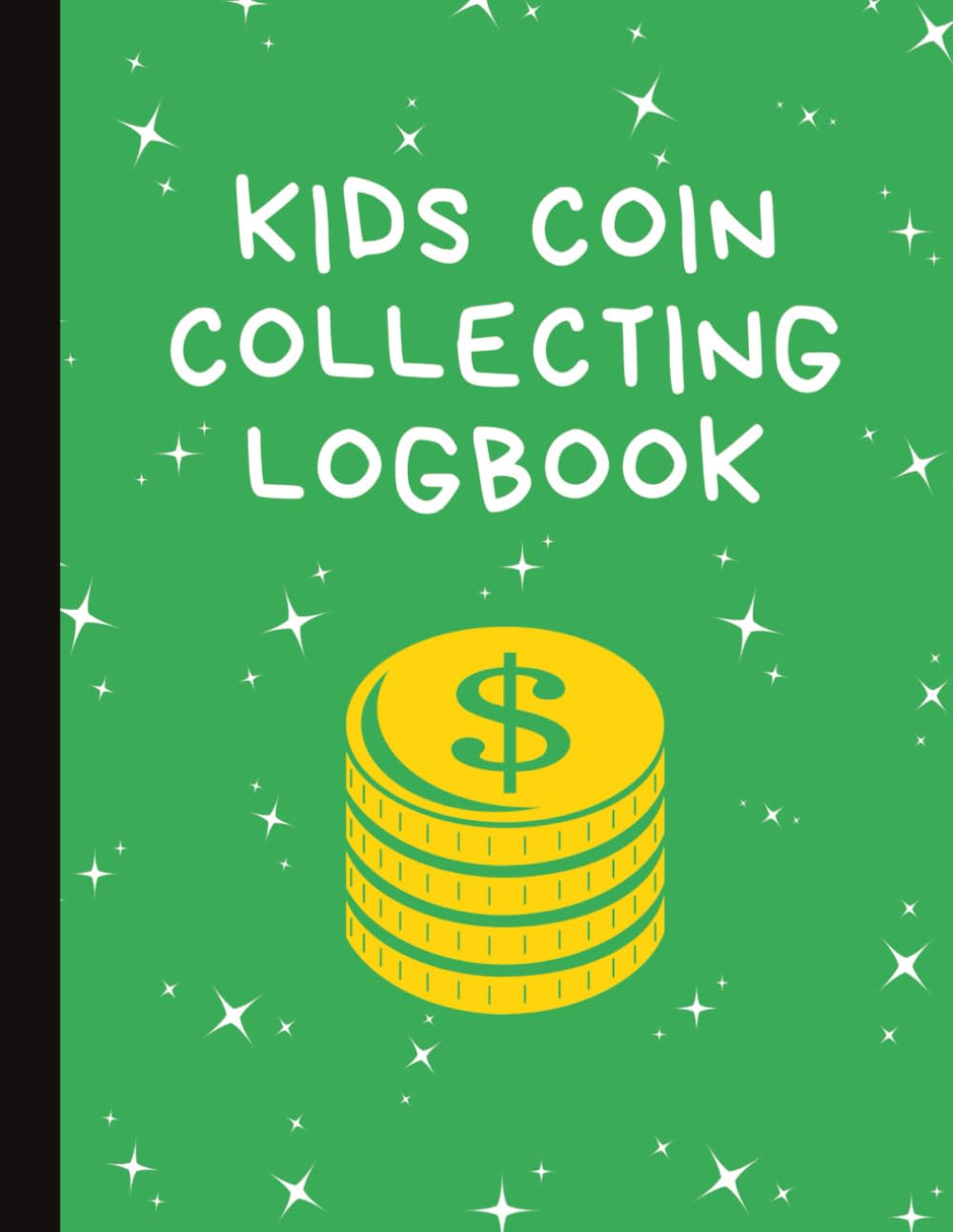 capítulo por capítulo baixar Kids Coin Collecting Logbook: Coinage Inventory Log Book for Young Children to Track, Record, and Organize their Collection | Fun Hobby Notebook for... | Detailed Numismatists Collector's Journal