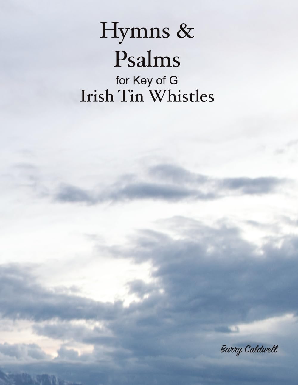 Hymns & Psalms for Key of G Irish Tin Whistles