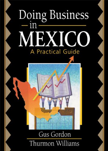 Doing Business in Mexico: A Practical Guide (English Edition) baixar livro de graça