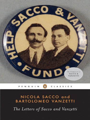 The Letters of Sacco and Vanzetti (Penguin Classics) (English Edition) baixar o livro de graça