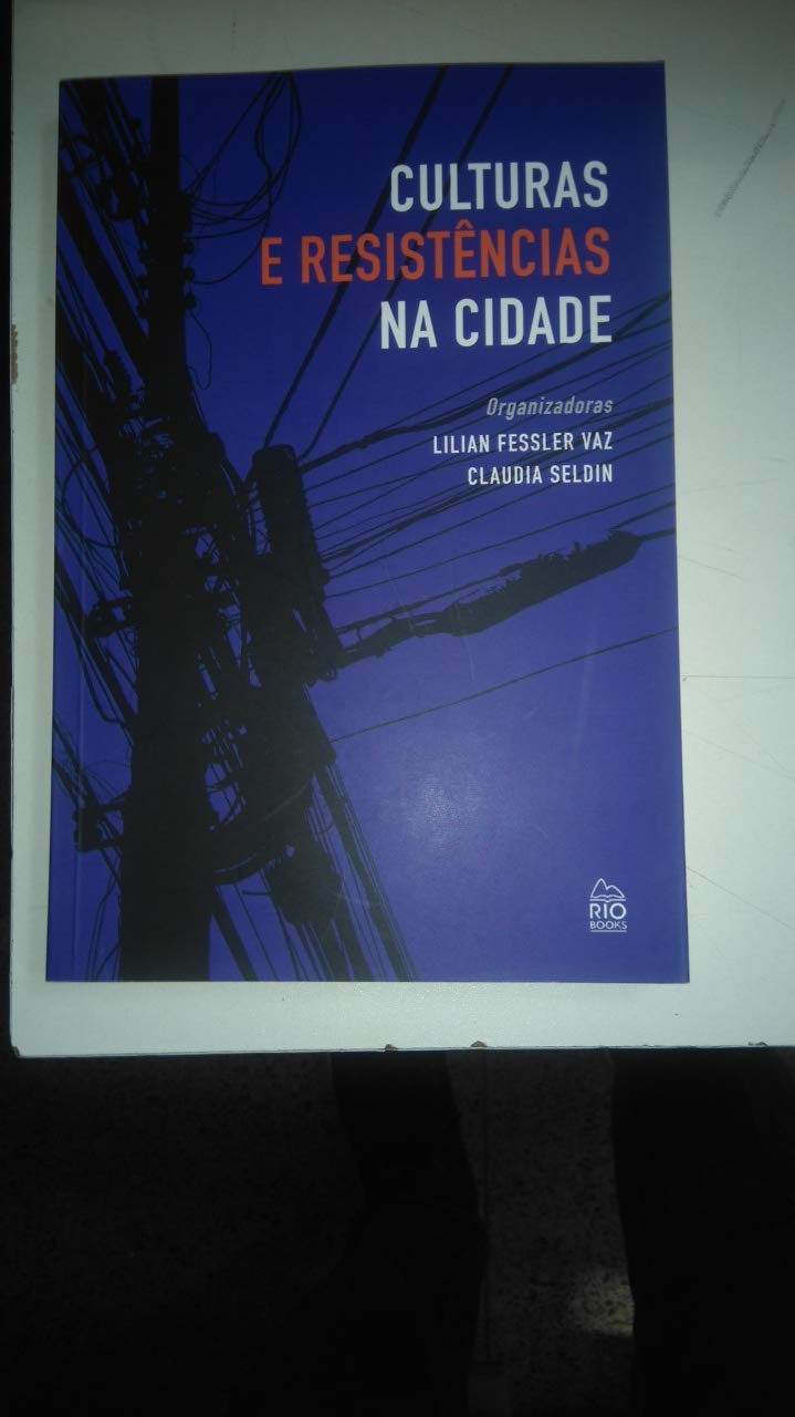 ler totalmente Culturas e Resistências na Cidade