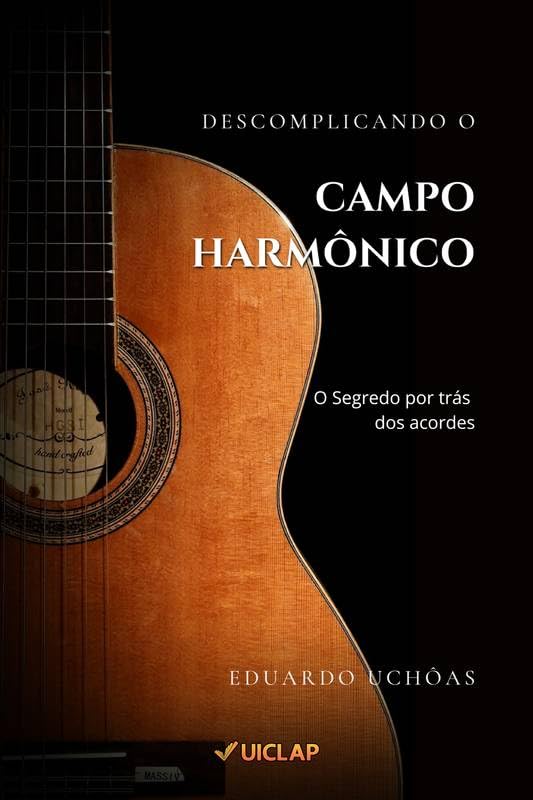 Descomplicando o Campo Harmônico: O segredo por trás dos acordes baixar livro de graça