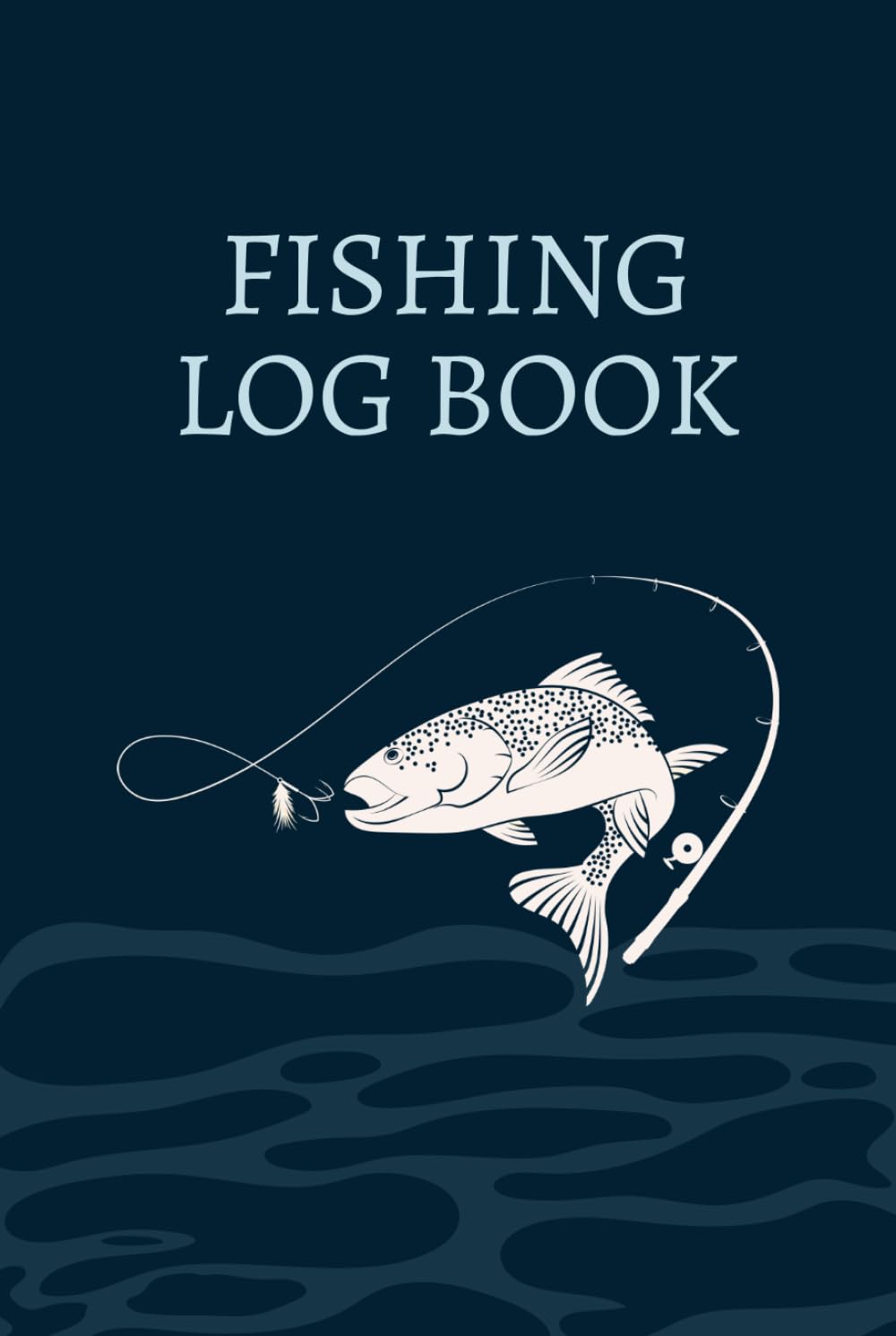 Fishing Log Book: A Fishing Journal to Document The Details of Your Fishing Trips, Activities and Adventures, Ideal Gift for Anglers, Fishermen, Fishing Enthusiasts, Adults baixar livro de graça