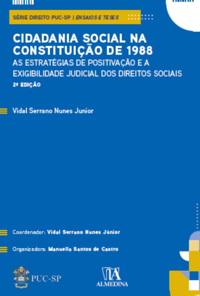 Cidadania Social na Constituição de 1988: As Estratégias de Positivação e a Exigibilidade Judicial dos Direitos Sociais baixar o livro de graça