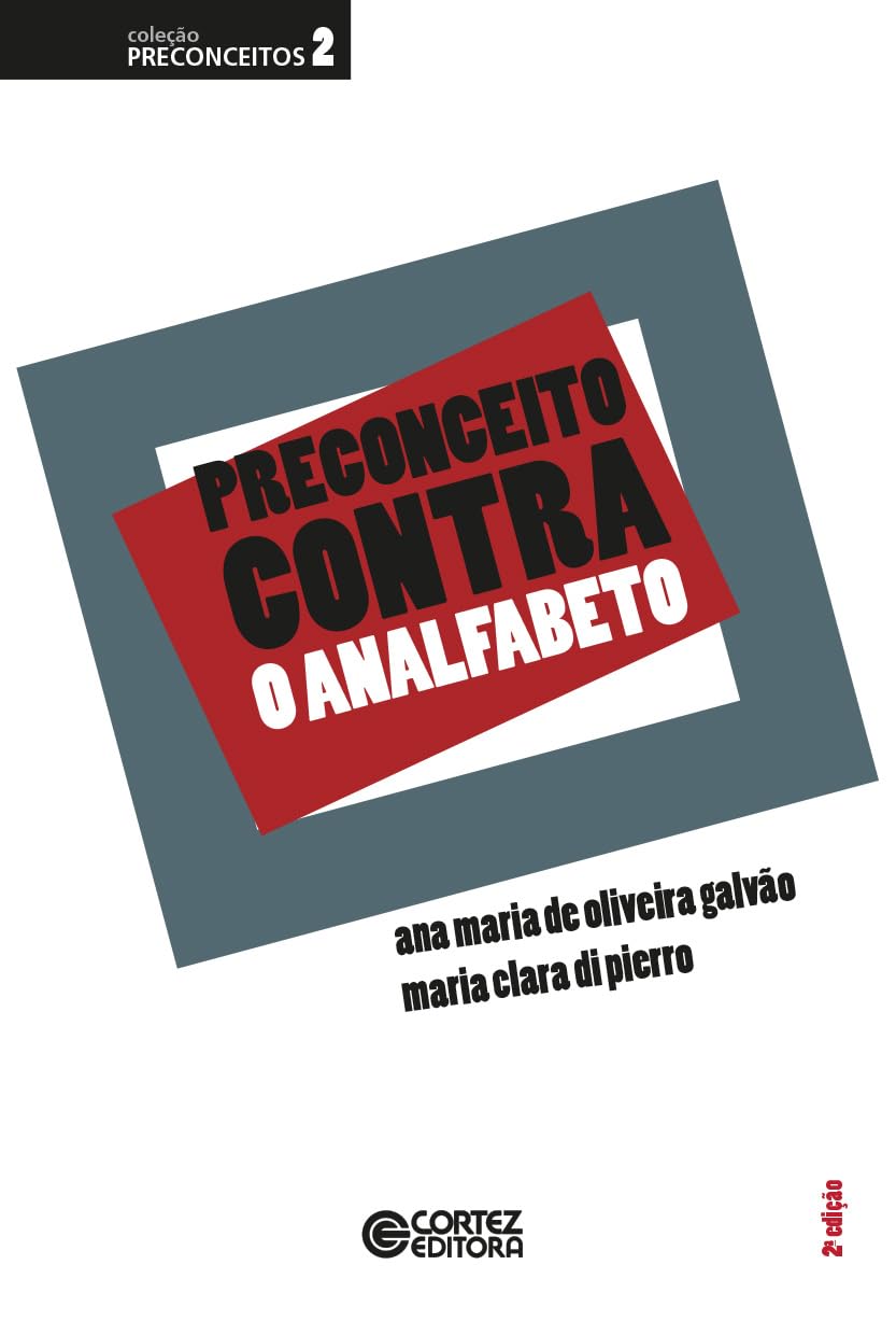 ler totalmente Preconceito contra o analfabeto