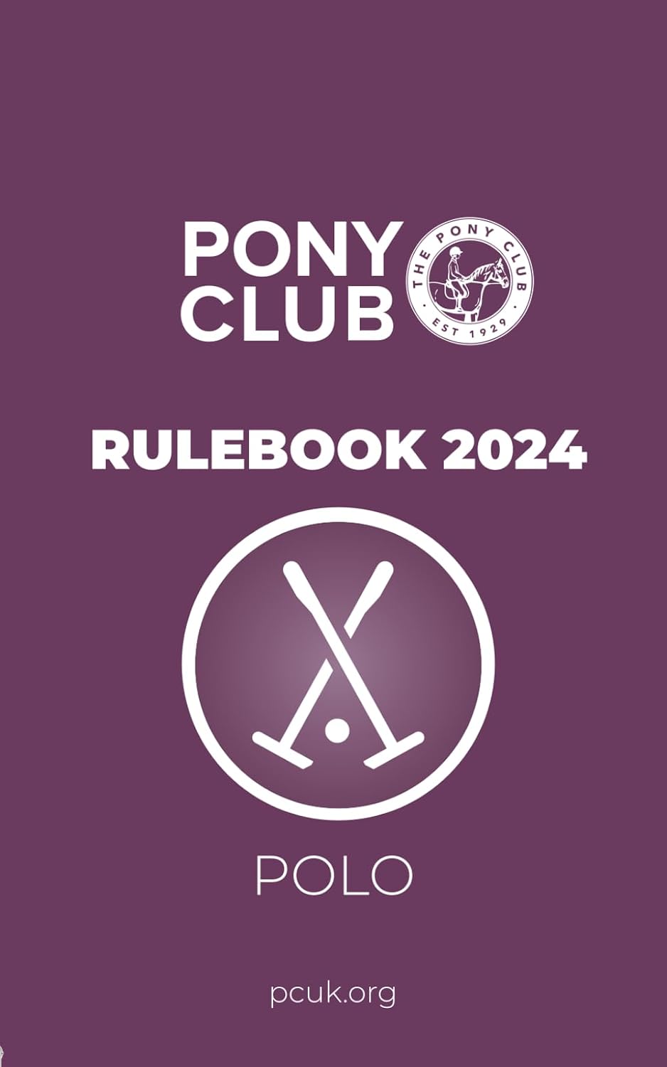 The Pony Club Rulebook 2024 - Polo (The Pony Club Rulebooks 2024) baixar livro de graça