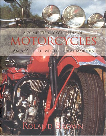 capítulo por capítulo baixar A Complete Encyclopedia of Motorcycles: An A-Z of the World's Great Marques