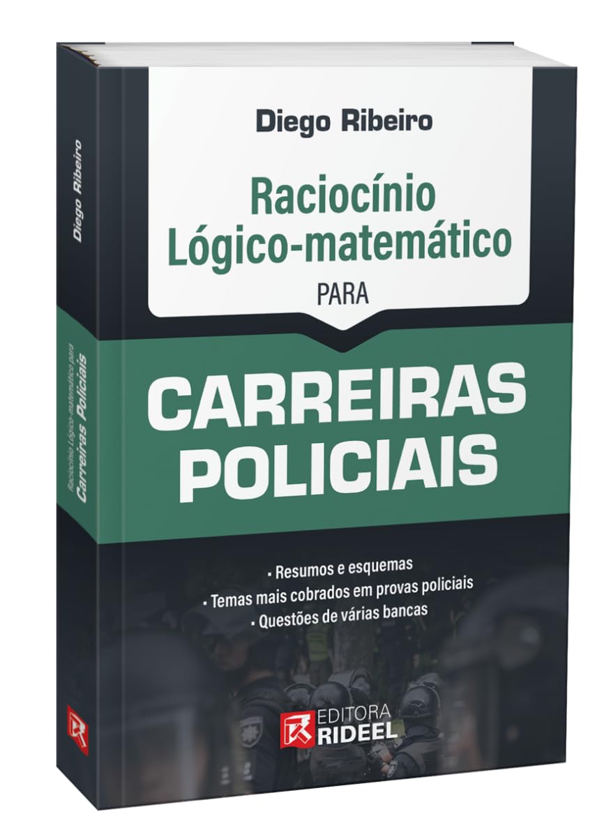 Raciocínio Lógico-matemático para Carreiras Policiais - 1ª Edição baixar livro de graça