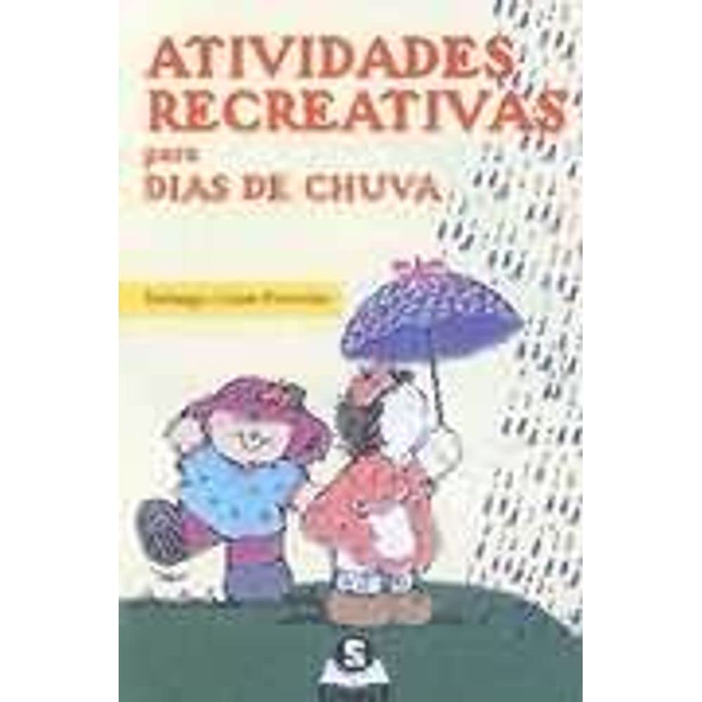 Atividades recreativas para dias de chuva baixar livro de graça