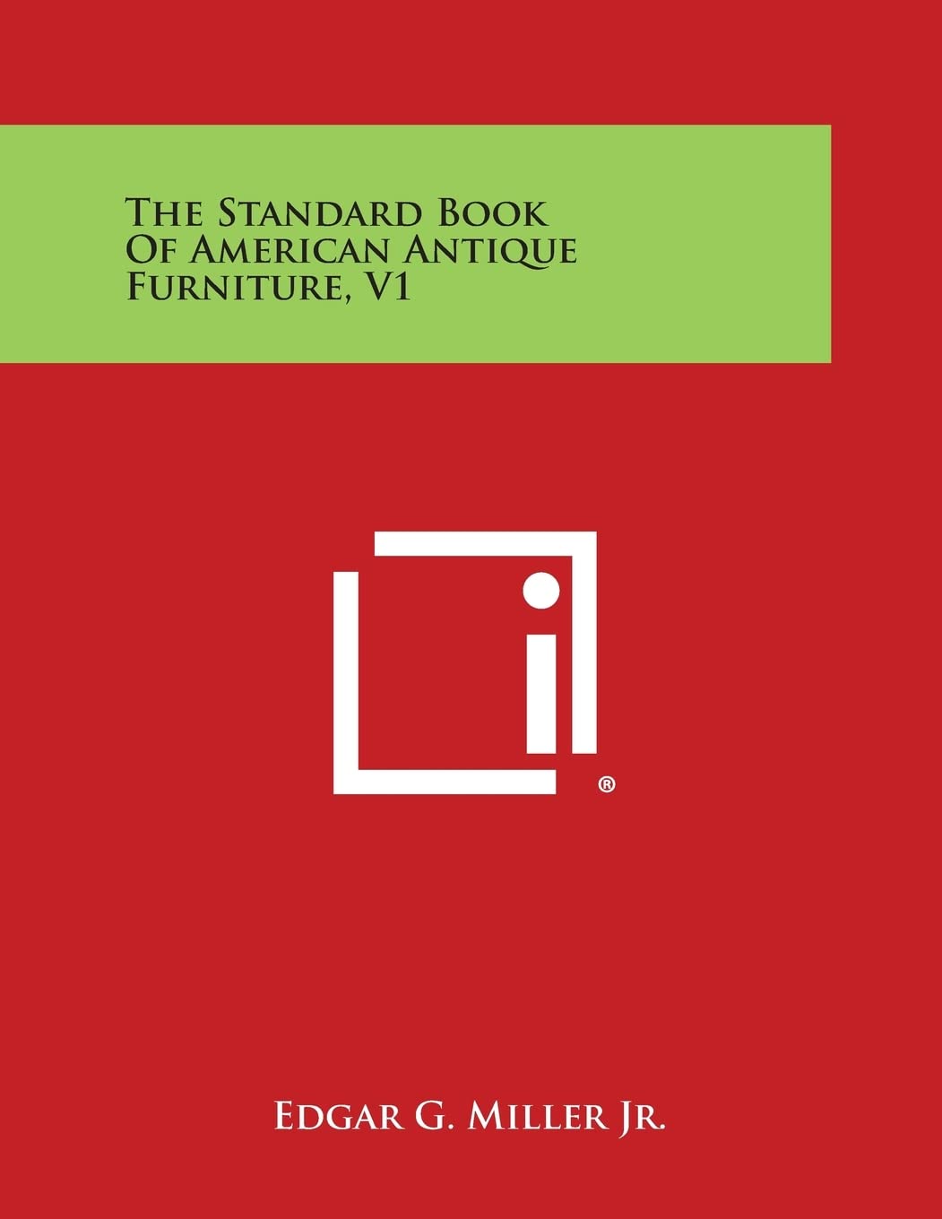 The Standard Book of American Antique Furniture, V1