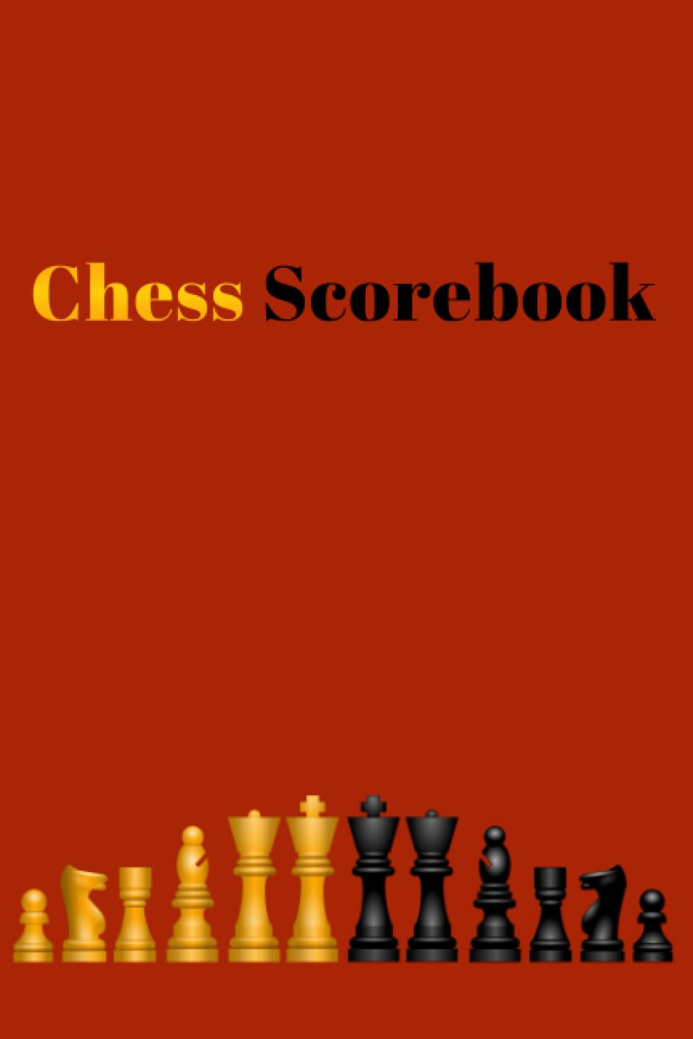 Chess Scorebook: Chess Notation Book With Time Log | Easily Record & Keep Track of Your Chess Games, Matches & Tournaments baixar livro de graça