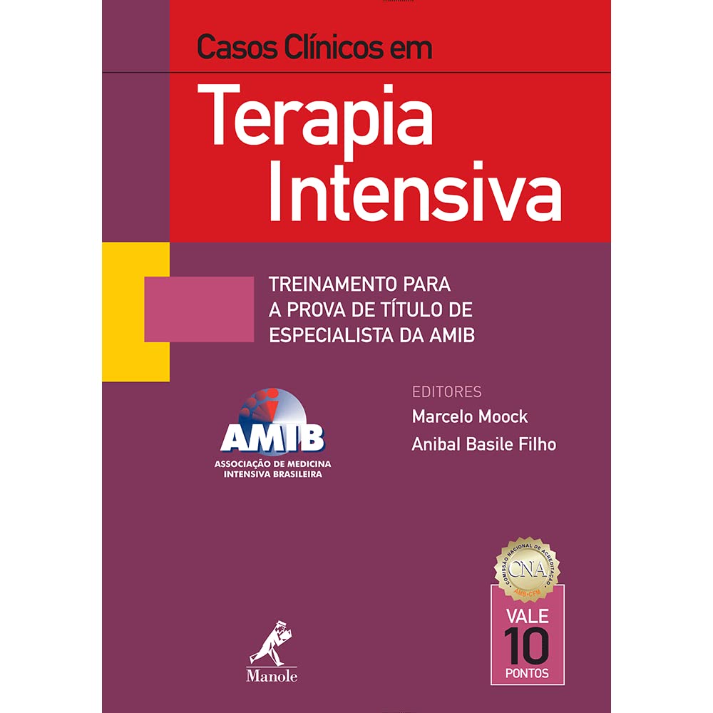 capítulo por capítulo baixar Casos clínicos em terapia intensiva: Treinamento Para A Prova De Título De Especialista Da Amib