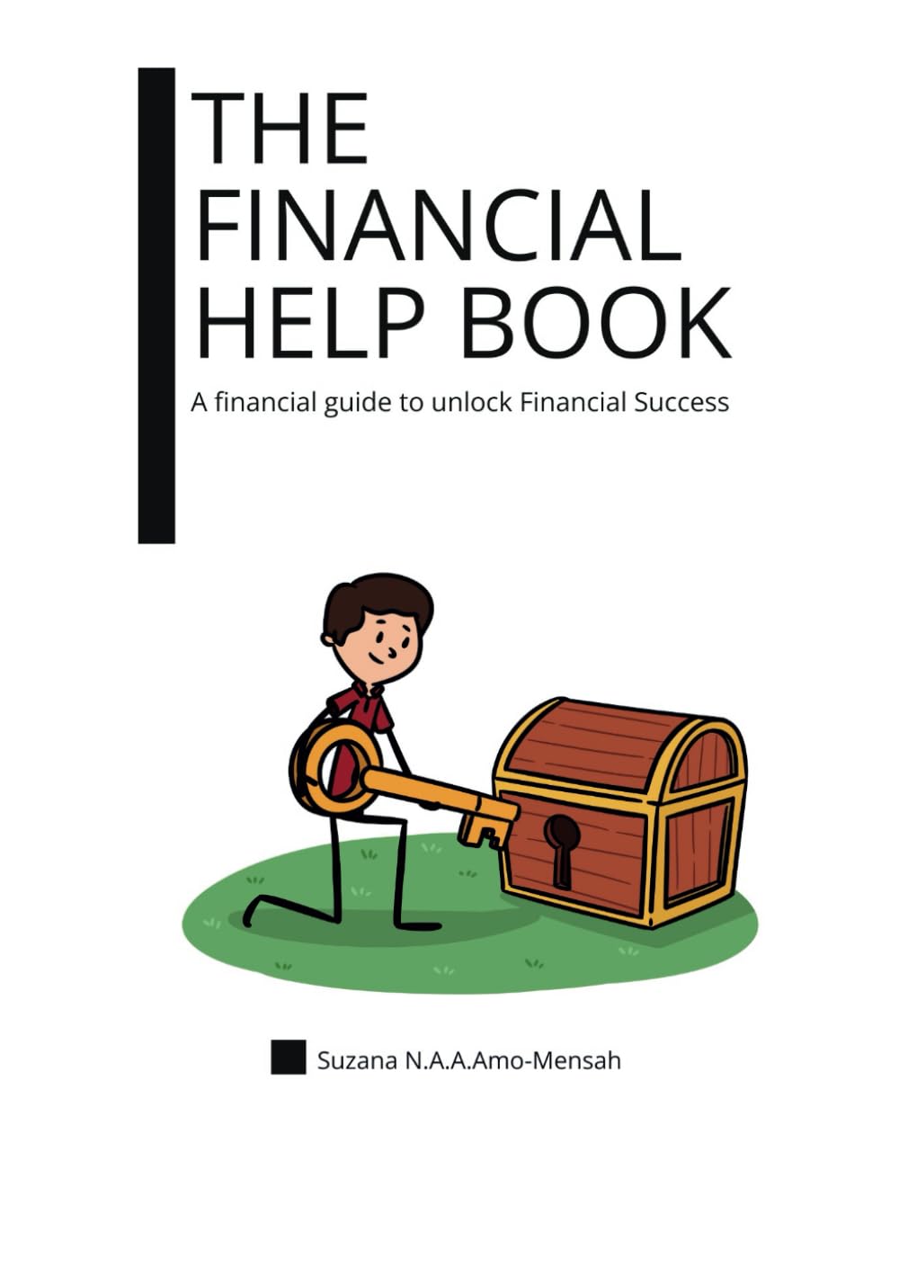 The Financial Help Book: A financial guide to unlock financial success baixar livro de graça