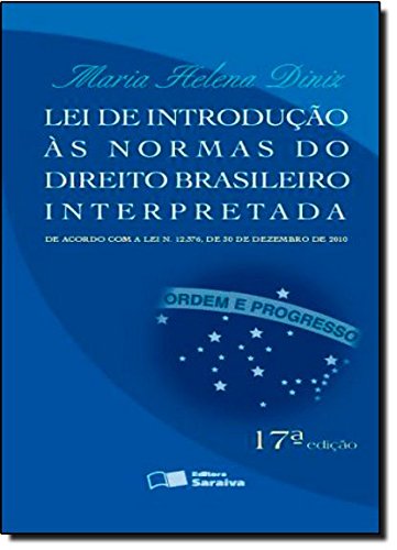 Lei De Introduçao Ao Codigo Civil Brasileiro Interpretada baixar livro de graça