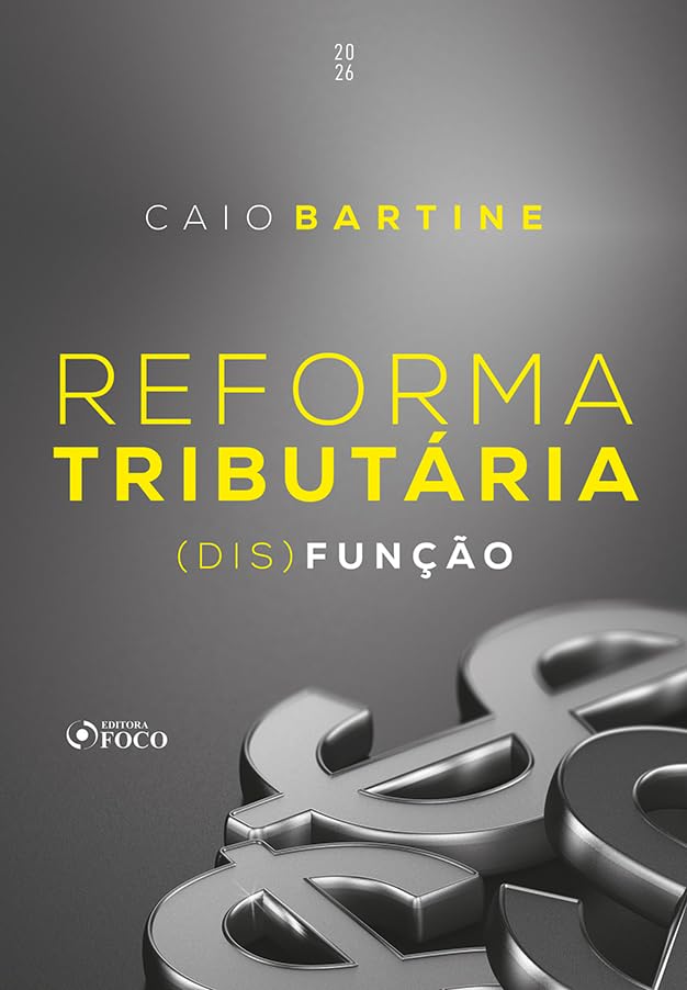 Reforma Tributária - (dis)função - 1ª Ed - 2026 baixar o livro de graça