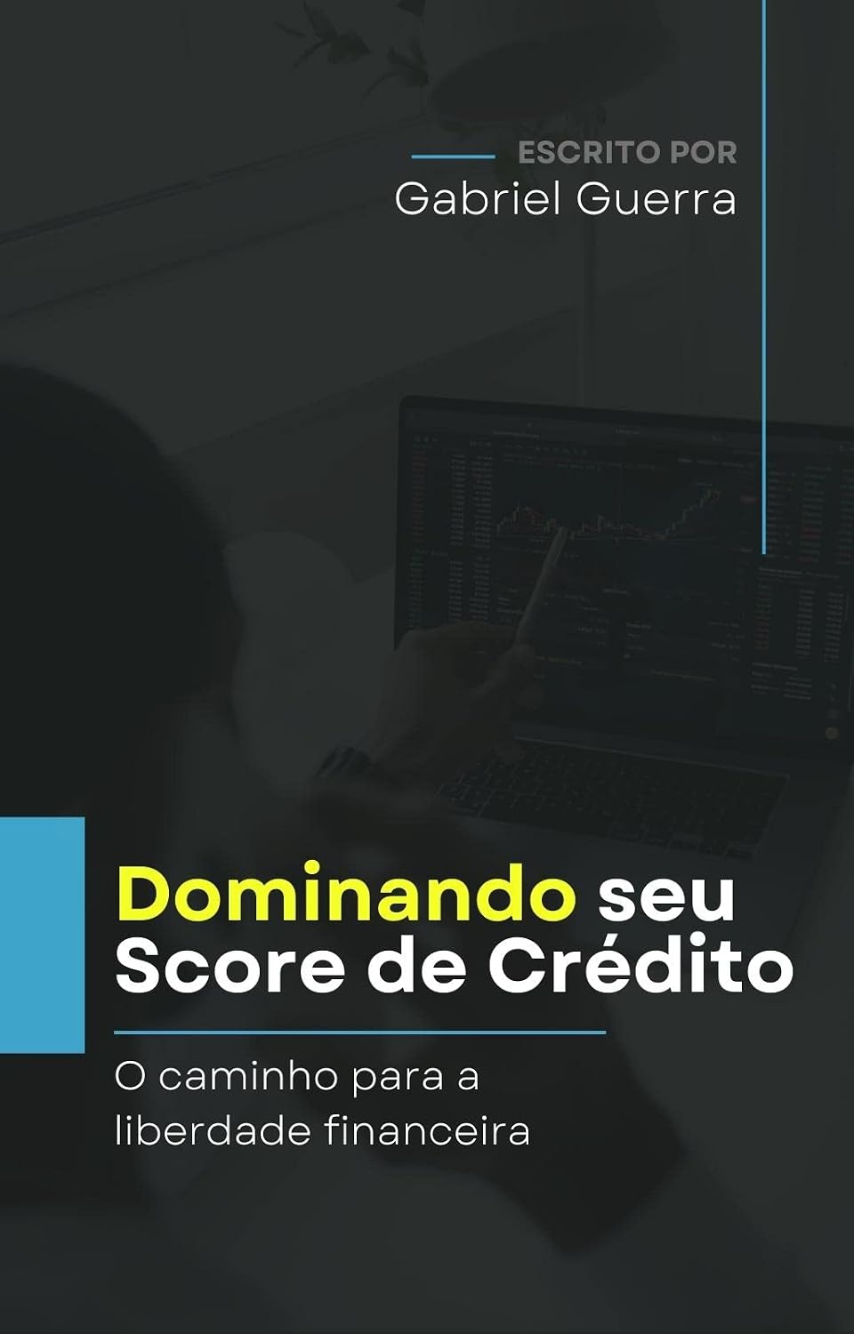 Dominando seu Score de Crédito: O Caminho pra a Liberdade Financeira baixar o livro de graça