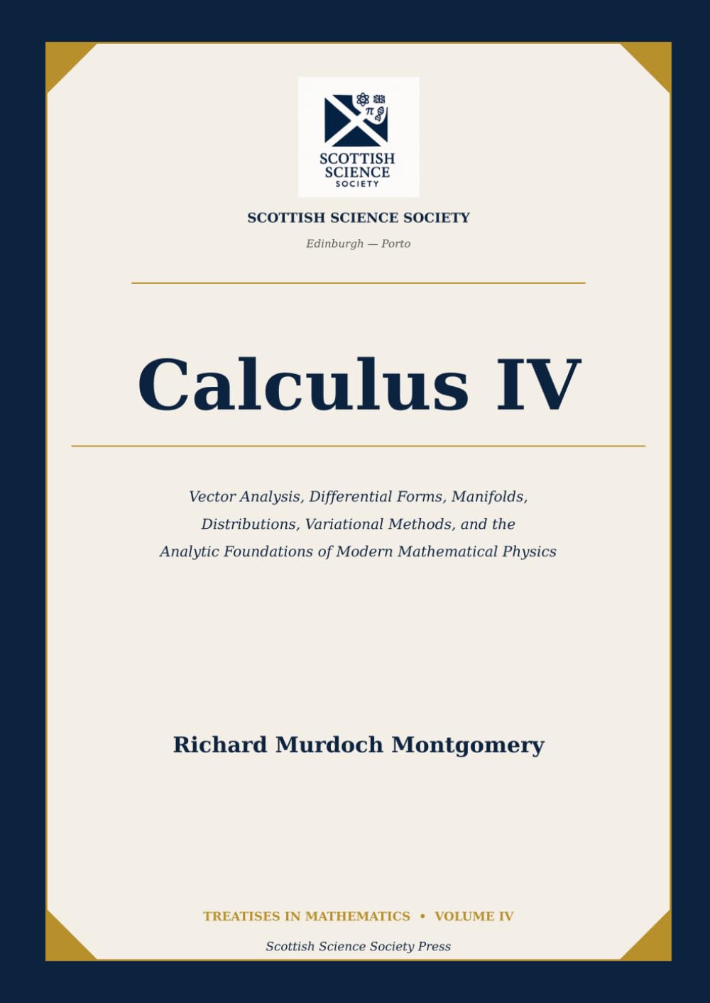 capítulo por capítulo baixar Calculus IV: Vector Analysis, Differential Forms, Manifolds, Distributions, Variational Methods, and the Analytic Foundations of Modern Mathematical... A Complete Course in Modern Mathematics)
