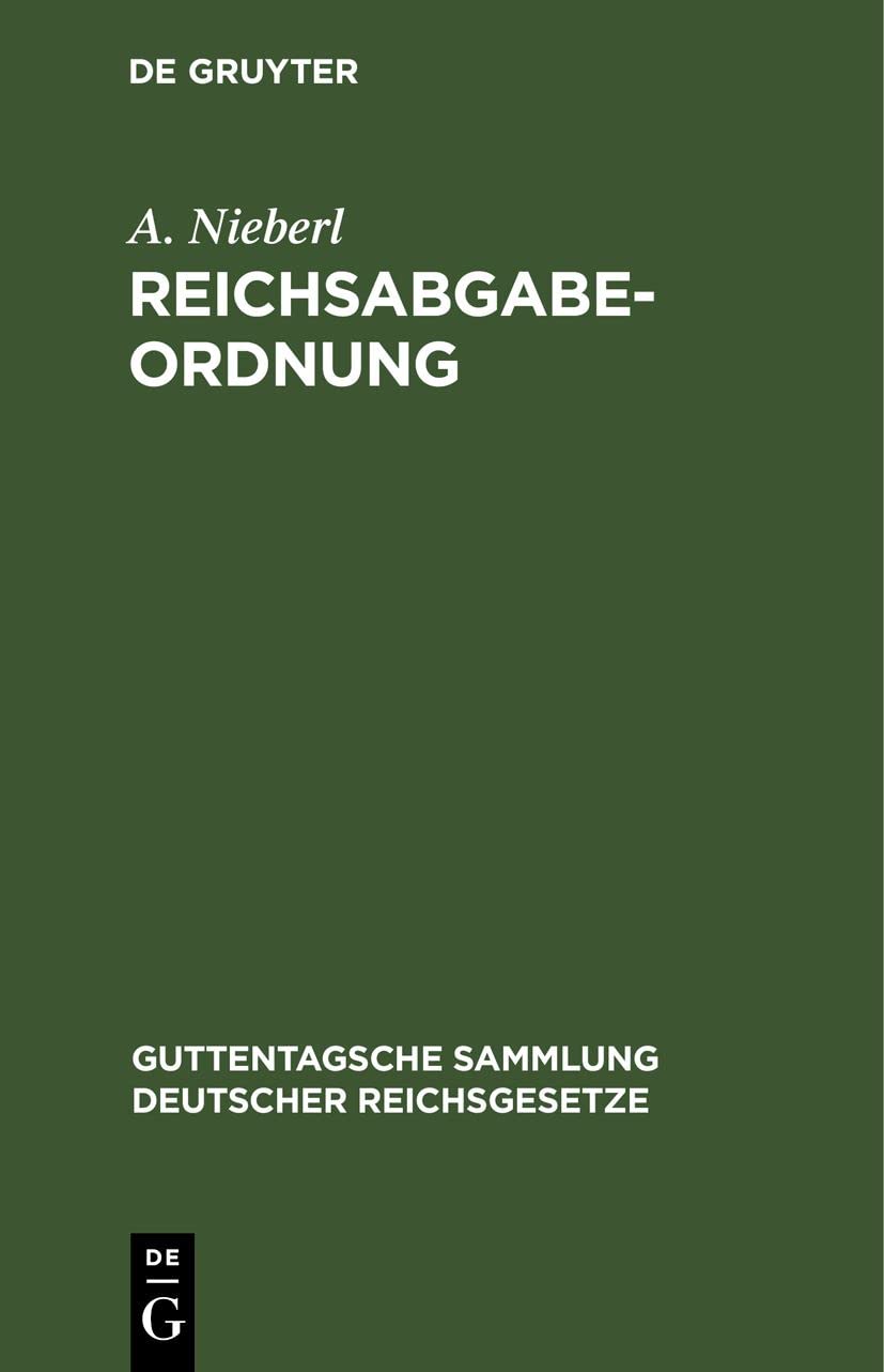 capítulo por capítulo baixar Reichsabgabeordnung: Vom 13. Dezember 1919, Nebst Einführungsverordnung Vom 18. Dezember 1919 Und Übergangsverordnung Vom 11. Oktober 1921: 143