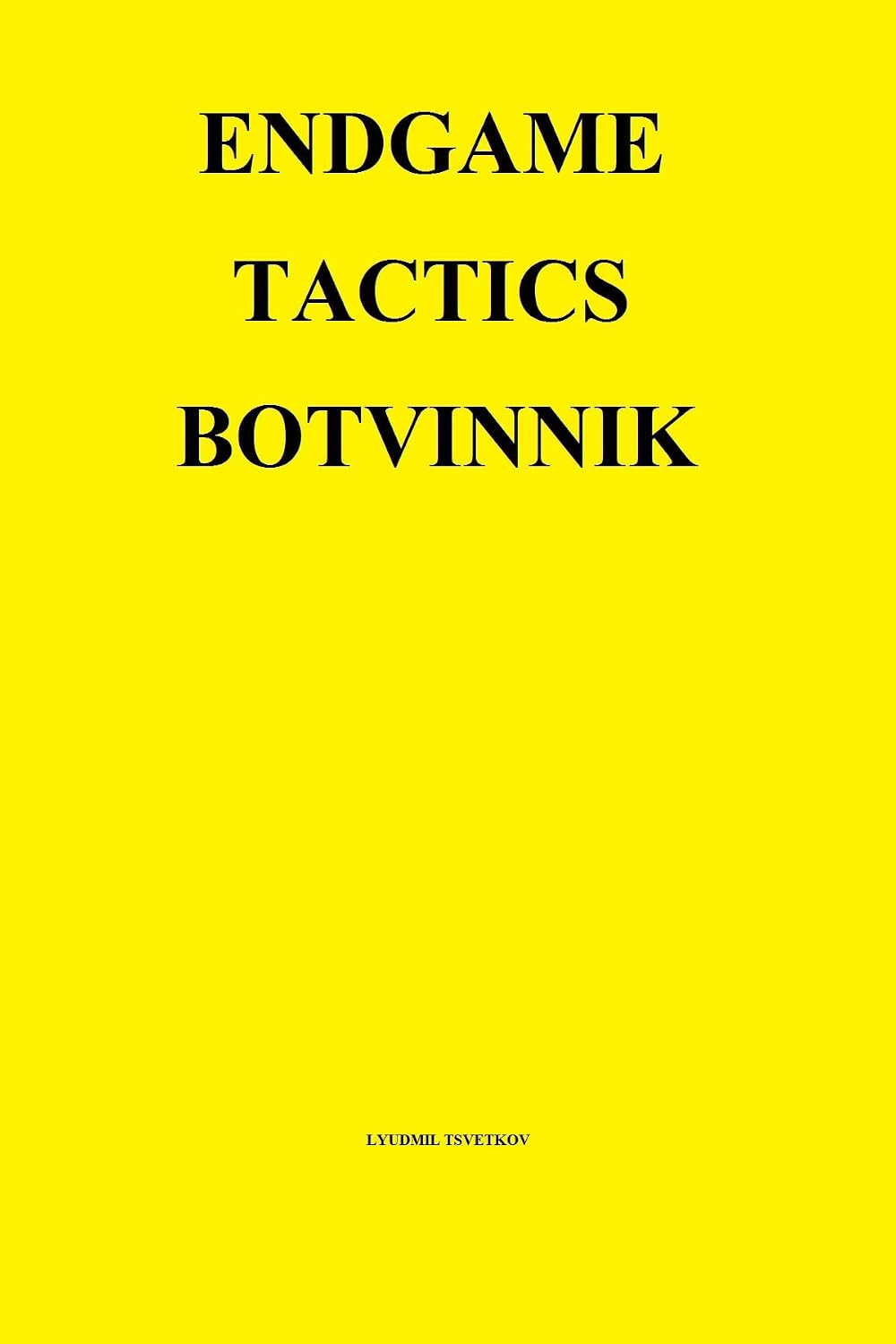 capítulo por capítulo baixar Endgame Tactics: Botvinnik (English Edition)