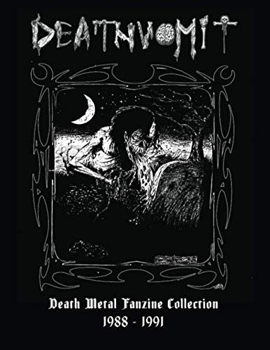 Deathvomit: Death Metal Fanzine Collection 1988 - 1991 baixar o livro de graça