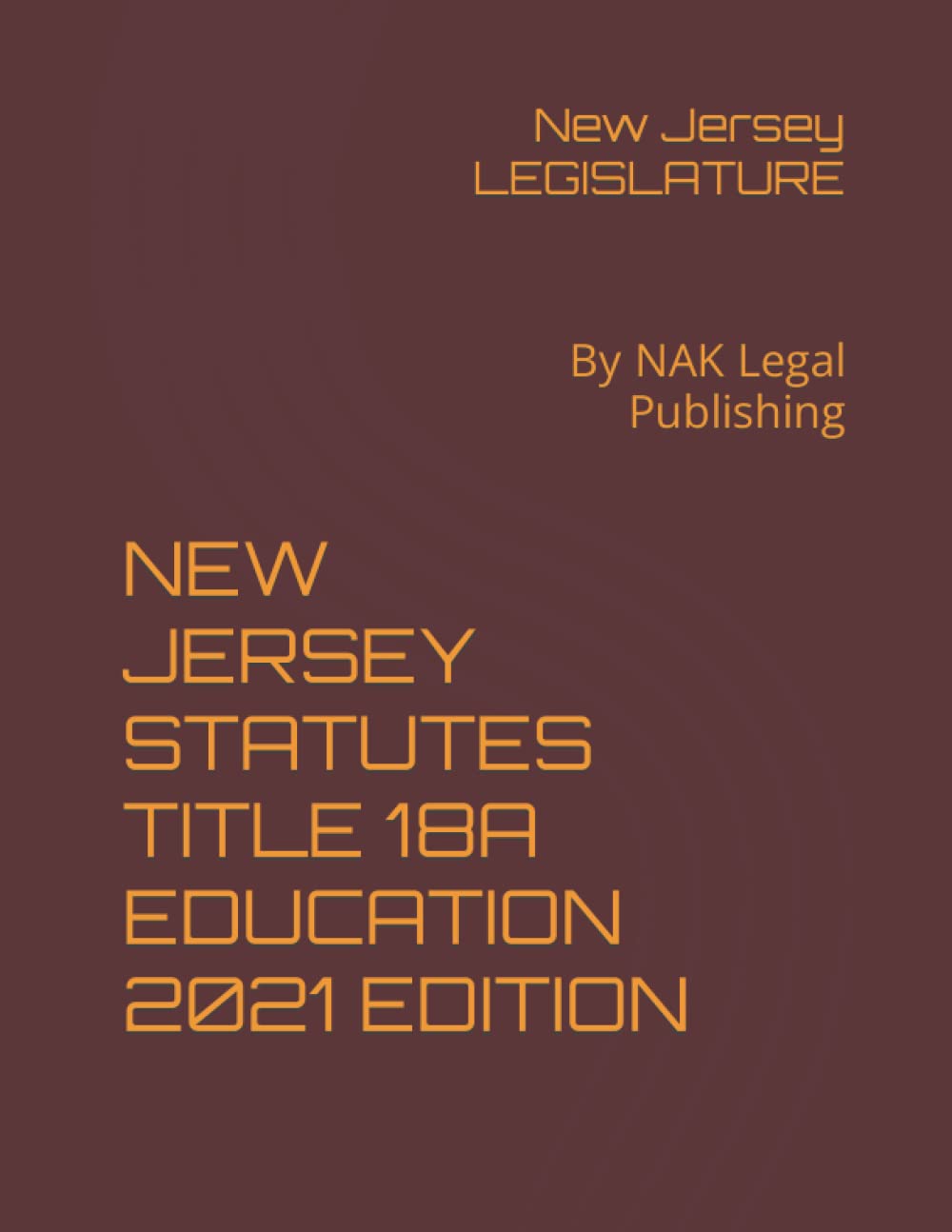 capítulo por capítulo baixar NEW JERSEY STATUTES TITLE 18A EDUCATION 2021 EDITION