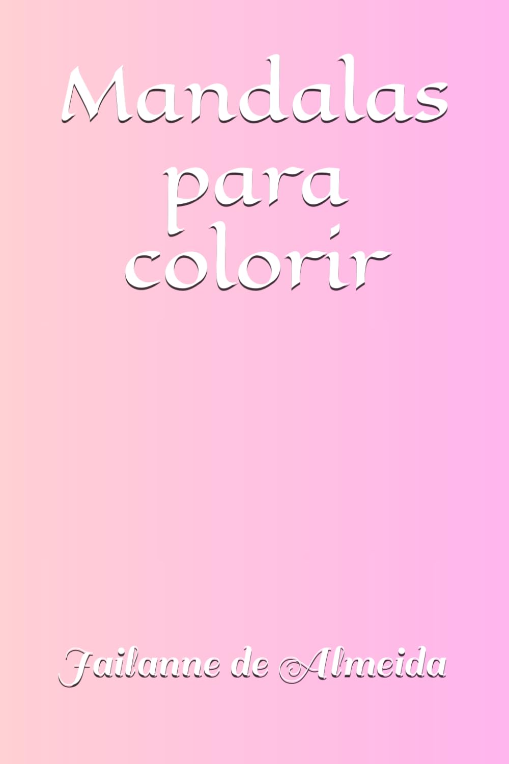 ler totalmente Mandalas para colorir (Portuguese Edition)