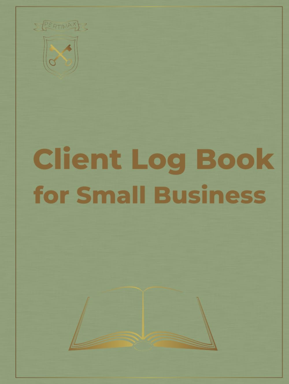 ler totalmente Client Log Book for Small Business: CRM Customer Record Book, Client Data Organizer, Payment & Sales Lead Tracker with Numbered Pages (Business Accounting Records)