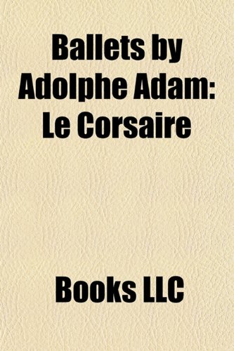 ler totalmente Ballets by Adolphe Adam