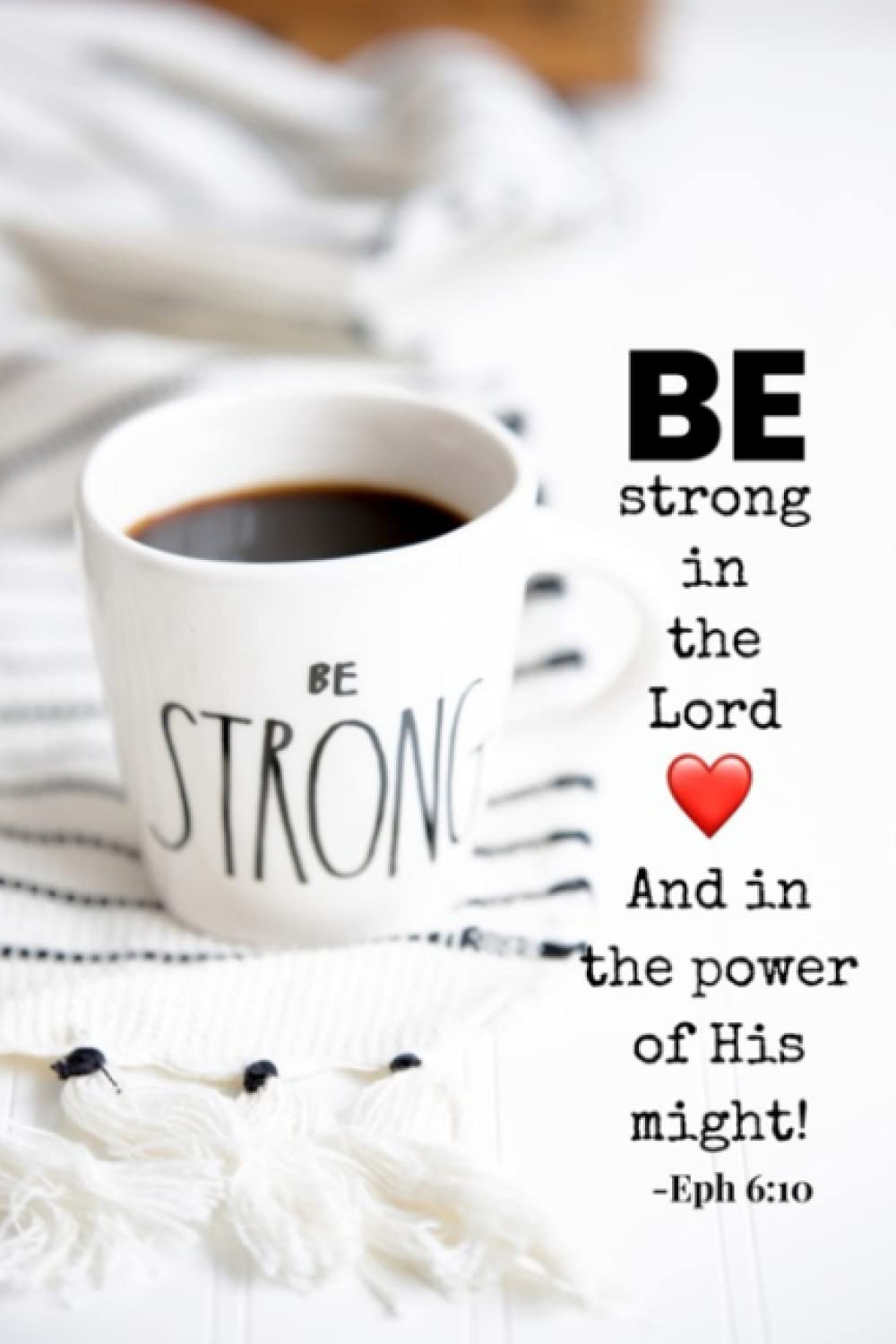 Be Strong In The Lord And In The Power Of His Might: Christian Notebook Journal, Bible Journal Notebook, Bible Verse Cover, 6x9 inches 100 pages, Bible Quote Journal Christian Notebook baixar livro de graça