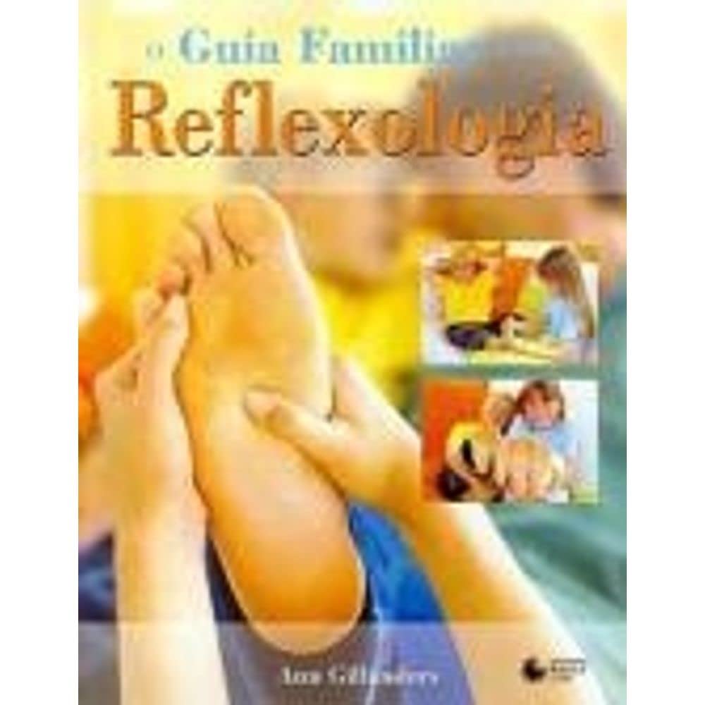 O guia familiar para reflexologia baixar livro de graça