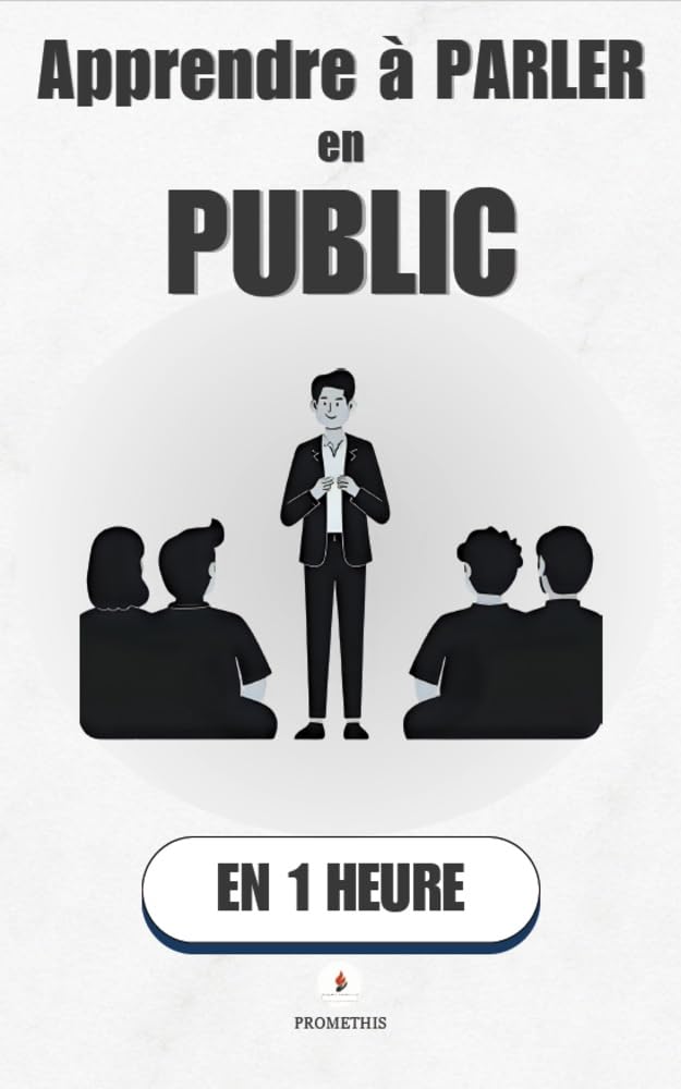 Apprendre à parler en public, en 1 heure: Fini le stress, place au plaisir de parler. (Promethis - Développement personnel t. 2) (French Edition) baixar livro de graça