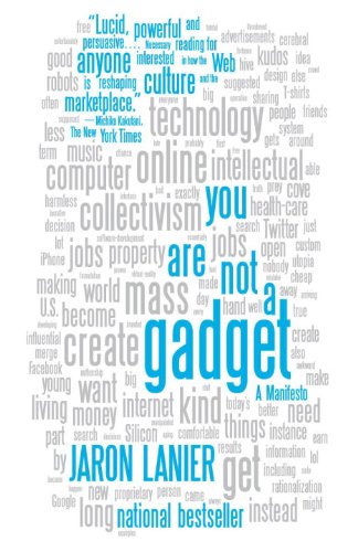 You Are Not a Gadget (English Edition)