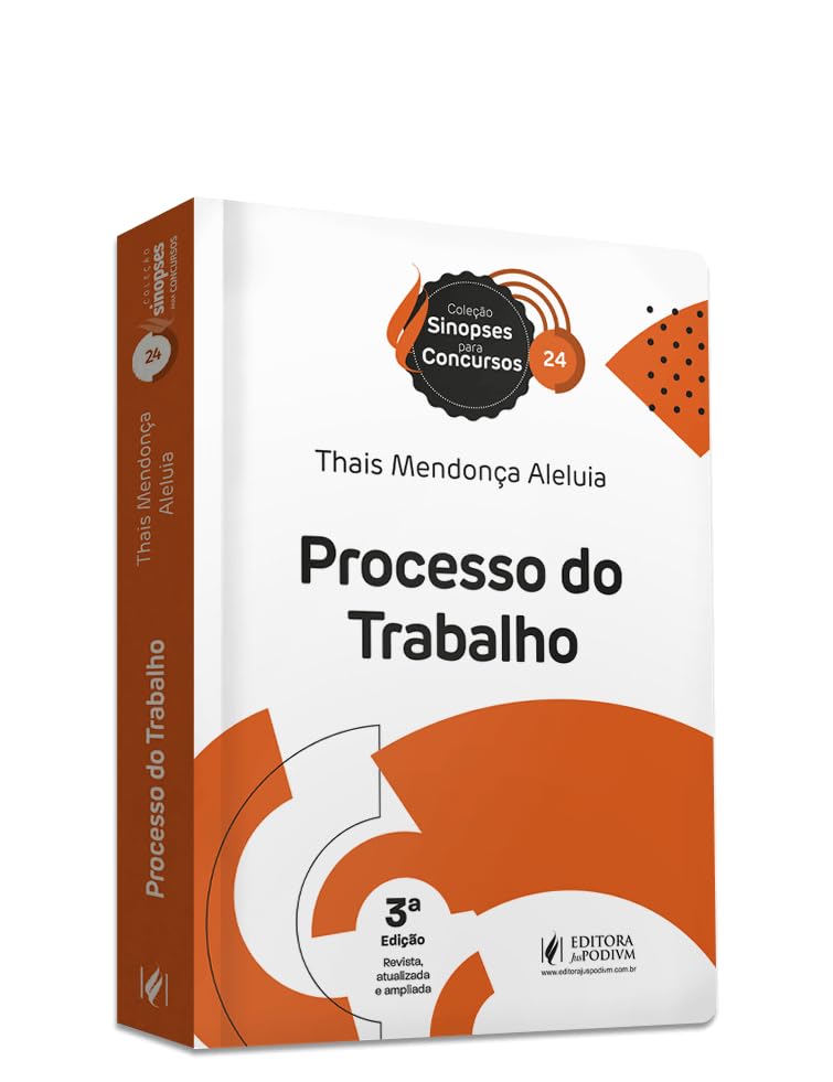 Sinopses Para Concursos - Processo do Trabalho (2024)