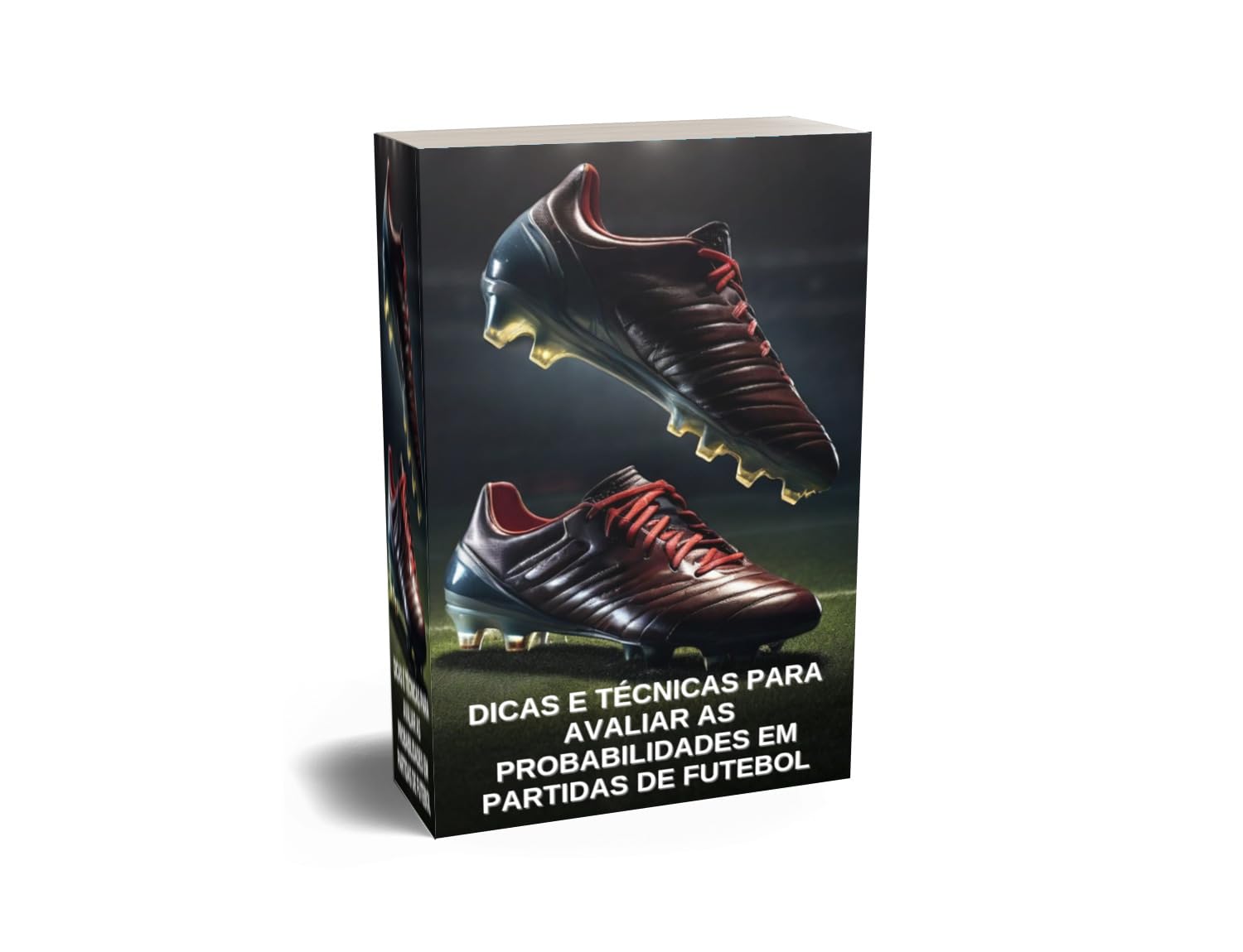 Dicas e Técnicas para Avaliar as Probabilidades em Partidas de Futebol baixar livro de graça