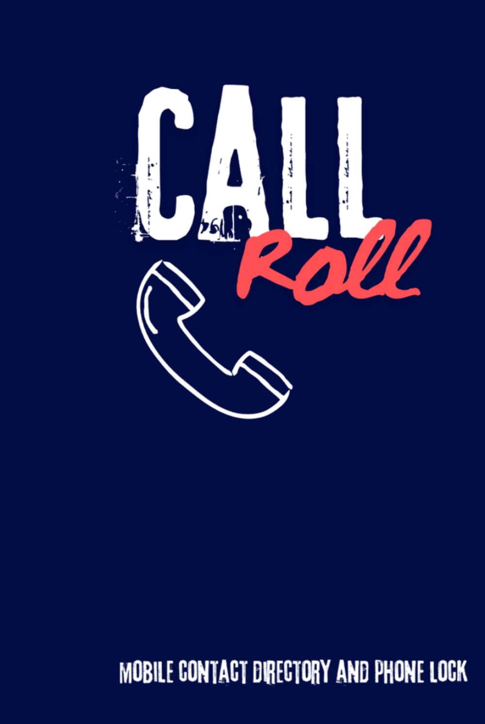 Call Roll: Find your all contacts at one place baixar livro de graça