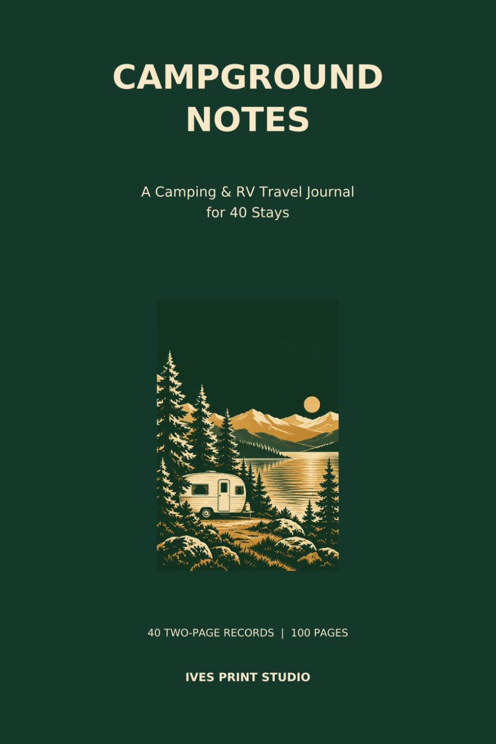 ler totalmente Campground Notes: A Camping & RV Travel Journal for 40 Stays