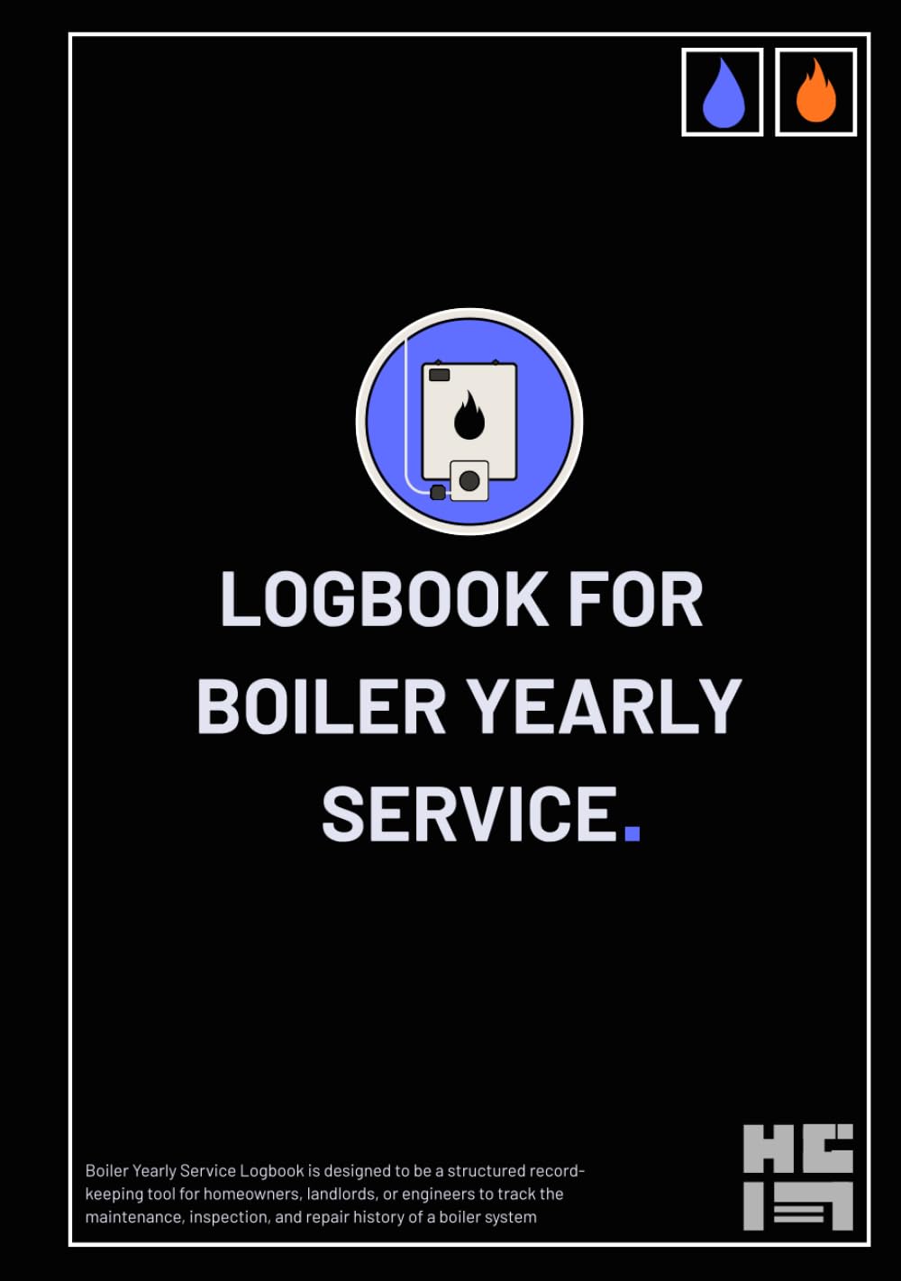 capítulo por capítulo baixar Logbook for Boiler Yearly Service: Complete Gas, Oil & Combi Boiler Record — Who Serviced It, When & What Was Done. Detailed Maintenance Log for Homeowners, Landlords & Engineers