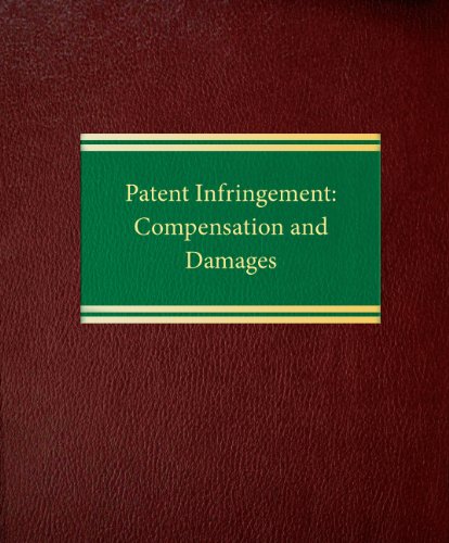 ler totalmente Patent Infringement: Compensation and Damages