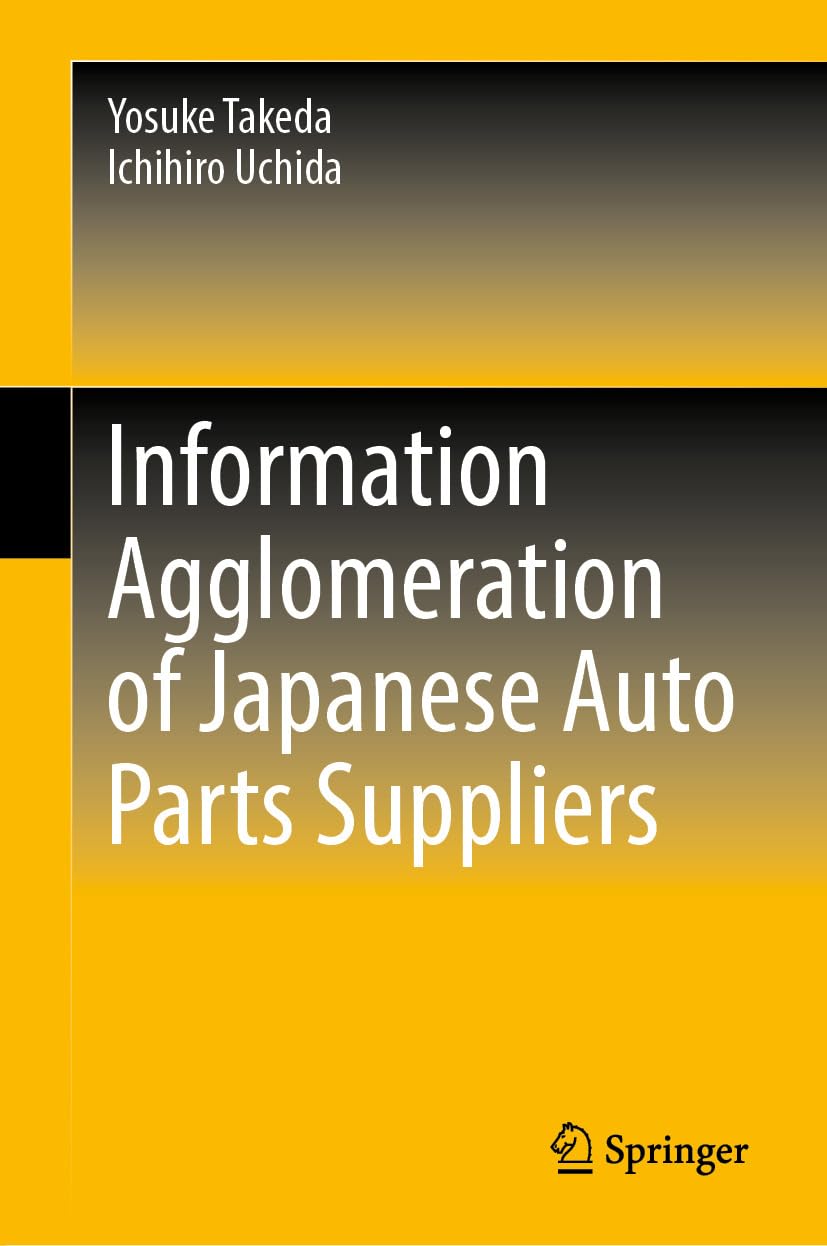 Information Agglomeration of Japanese Auto Parts Suppliers (English Edition) baixar o livro de graça
