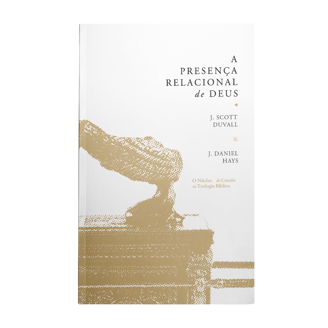A presença relacional de Deus baixar livro de graça