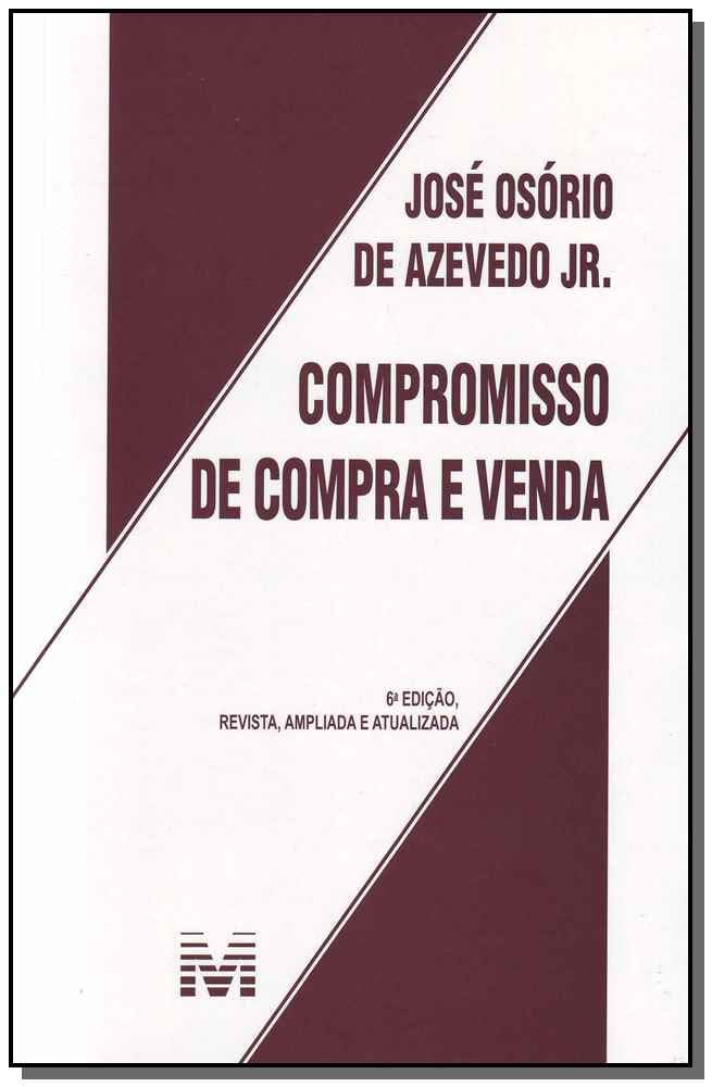 ler totalmente Compromisso de compra e venda - 6 ed./2013